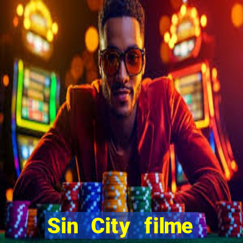 Sin City filme completo dublado download